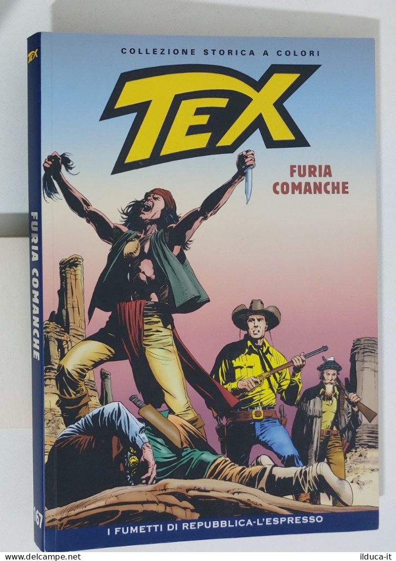 62580 TEX Collezione Storica Repubblica N. 167 - Furia Comanche - Tex