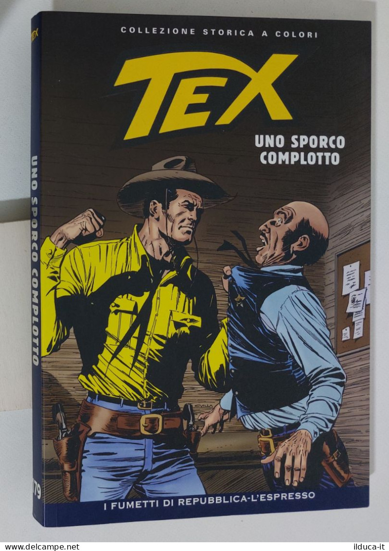 62596 TEX Collezione Storica Repubblica N. 179 - Un Sporco Complotto - Tex