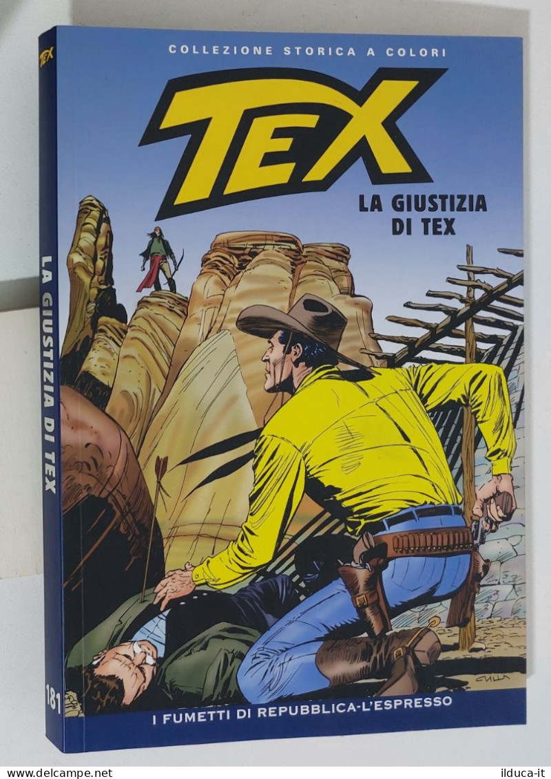 62601 TEX Collezione Storica Repubblica N. 181 - La Giustizia Di Tex - Tex