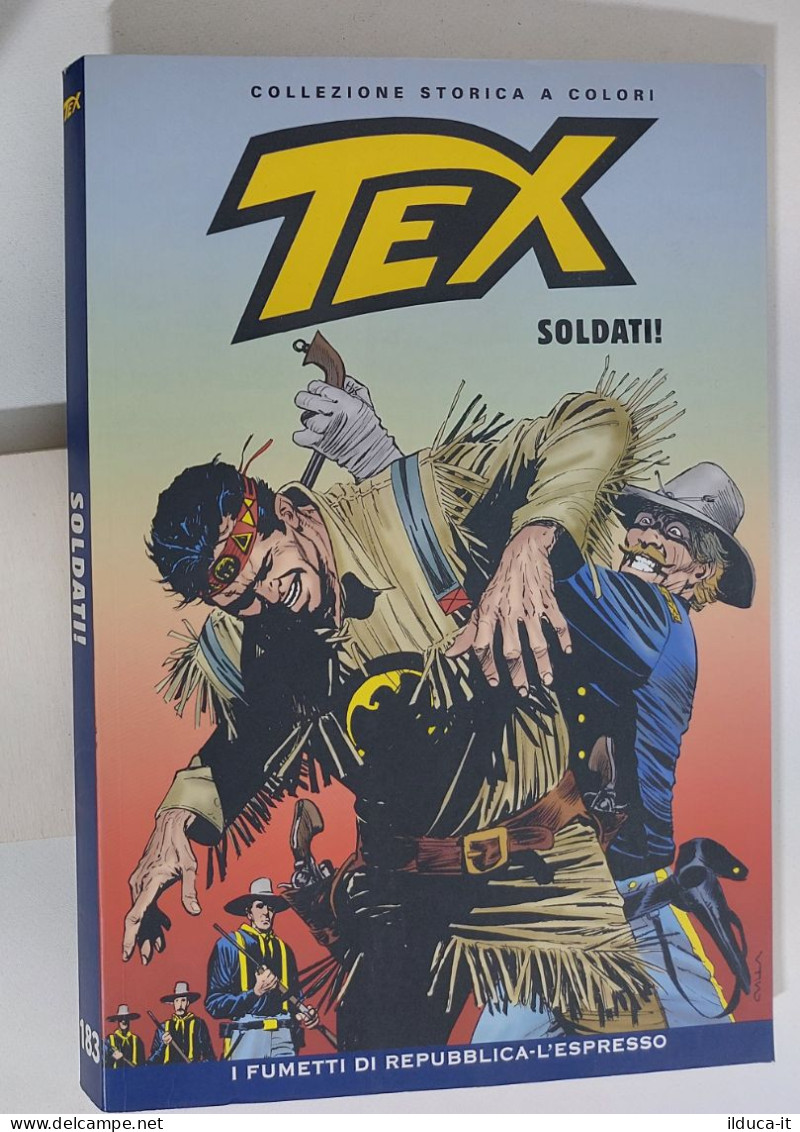 62603 TEX Collezione Storica Repubblica N. 183 - Soldati! - Tex