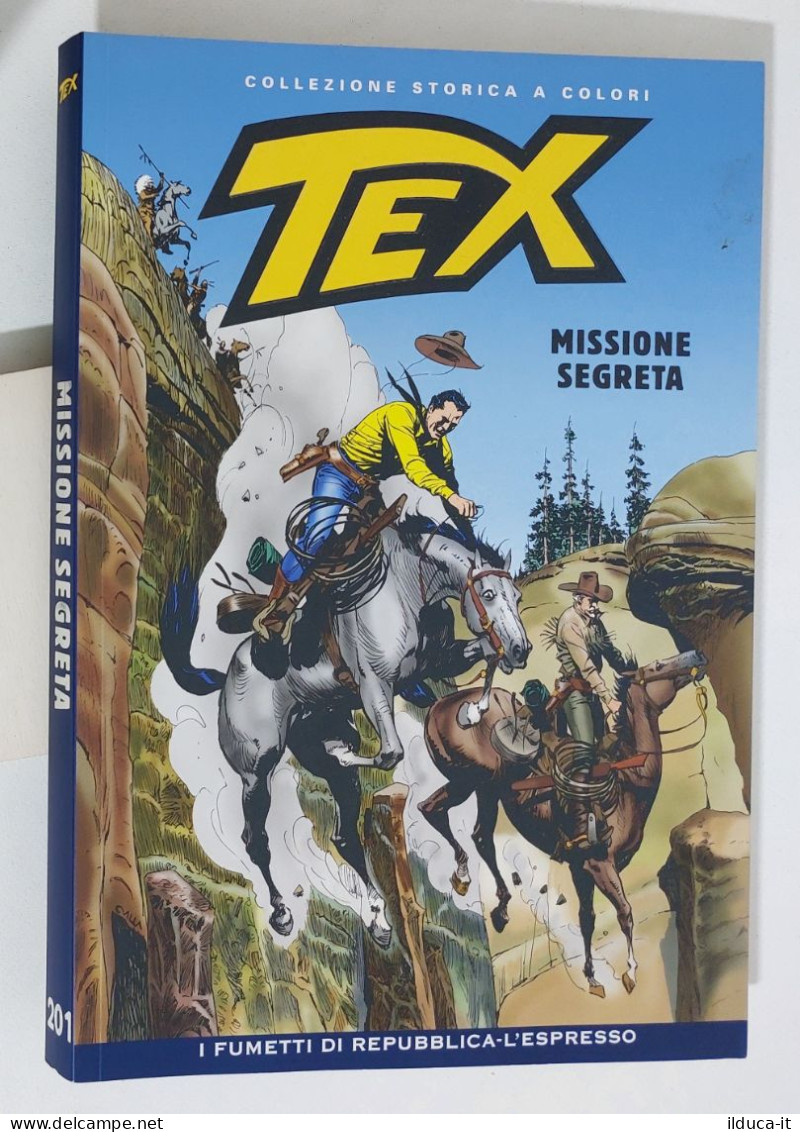 62624 TEX Collezione Storica Repubblica N. 201 - Missione Segreta - Tex