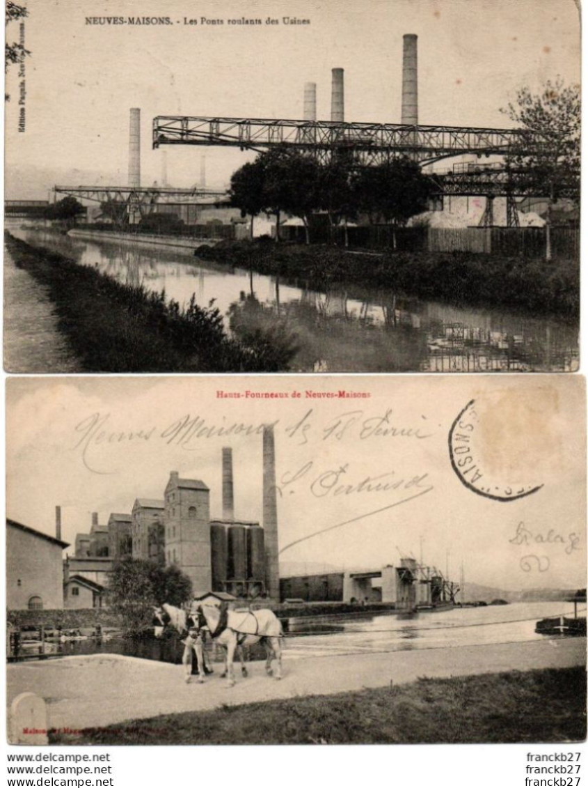 54 - Neuves Maisons - 2 Cartes - Hauts Fourneaux ( Avec Chevaux) - Les Ponts Roulants Des Usines - Neuves Maisons