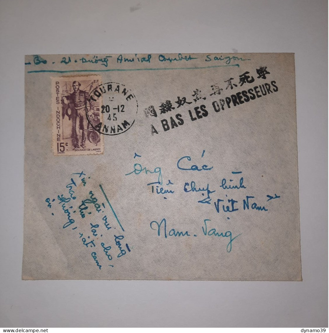 03K6 RARE - ANCIENNE LETTRE ENVELOPPE INDOCHINE 1945 CACHET A BAS LES OPPRESSEURS - Asia (Other)