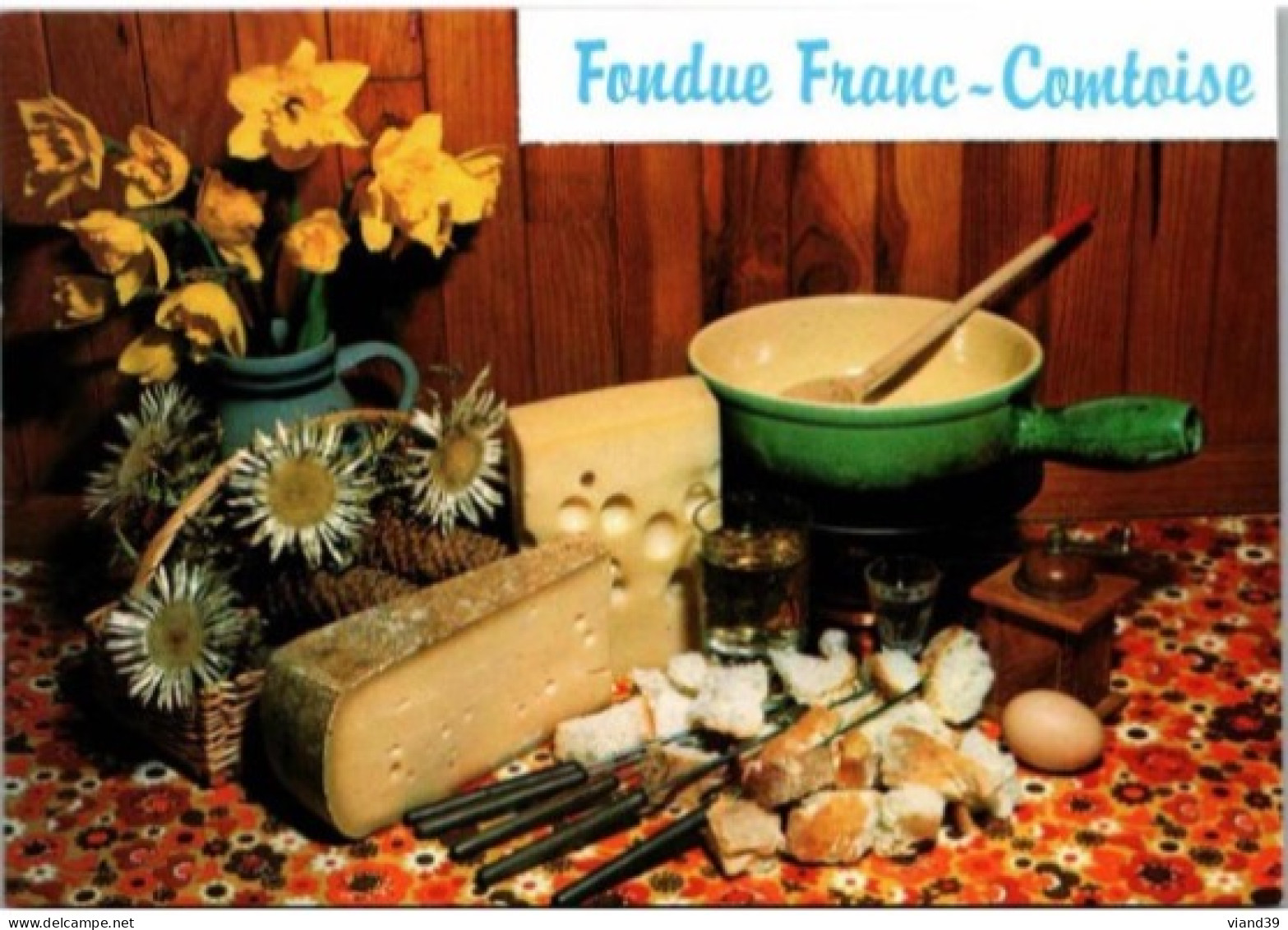 FONDUE FRANC-COMTOISE.  .  -   Recettes De Cuisine .  - CPM - Voir Scannes Recto-Verso - Recettes (cuisine)