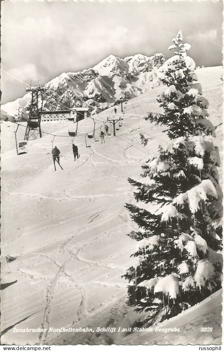 AUSTRIA - INNSBRUCKER NORDKETTENBAHN, SCHILIFT I MIT STATION SEEGRUBE - ED. CHIZZALI REF #3376 - 1959 - Innsbruck