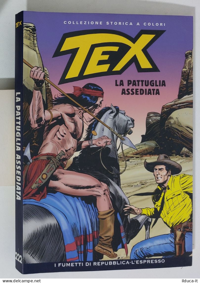 62645 TEX Collezione Storica Repubblica N. 222 - La Pattuglia Assediata - Tex