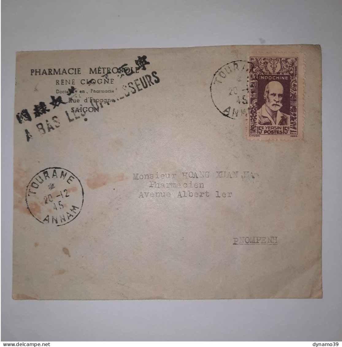 03K6 RARE - ANCIENNE LETTRE ENVELOPPE INDOCHINE 1945 CACHET A BAS LES OPPRESSEURS - Otros - Asia