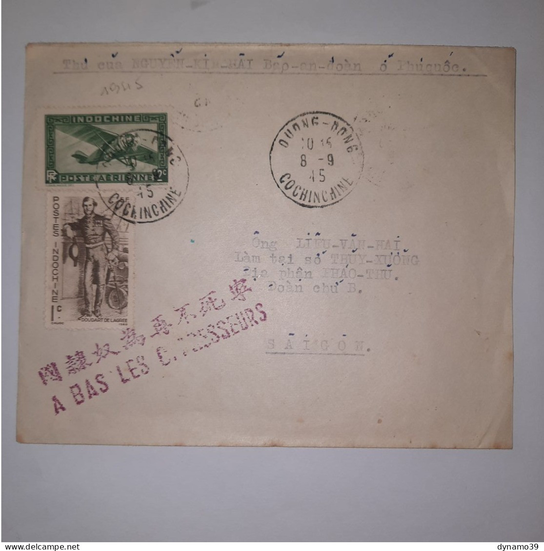 03K6 RARE - ANCIENNE LETTRE ENVELOPPE INDOCHINE 1945 CACHET A BAS LES OPPRESSEURS - Asia (Other)