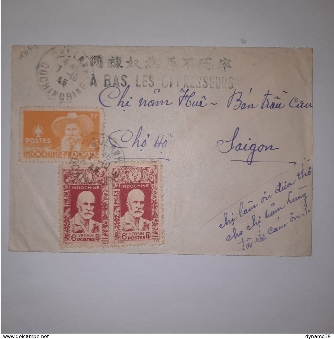 03K6 RARE - ANCIENNE LETTRE ENVELOPPE INDOCHINE 1945 CACHET A BAS LES OPPRESSEURS - Otros - Asia