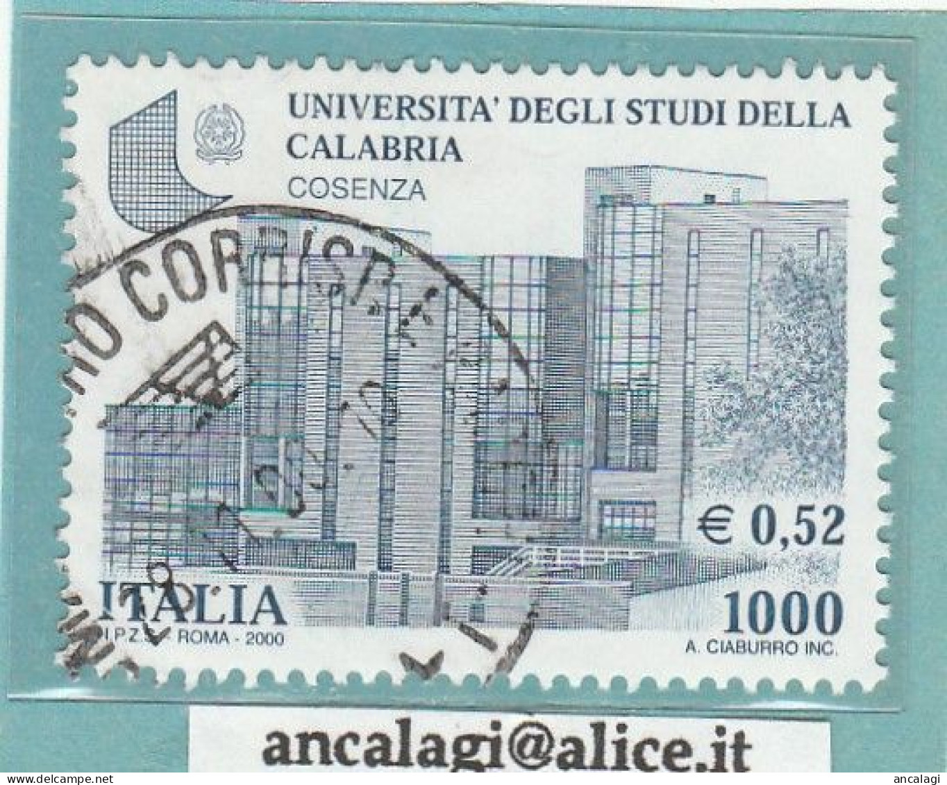 USATI ITALIA 2000 - Ref.0844A "SCUOLE D'ITALIA - UNIVERSITA' DELLA CALABRIA" 1 Val. - - 1991-00: Gebraucht