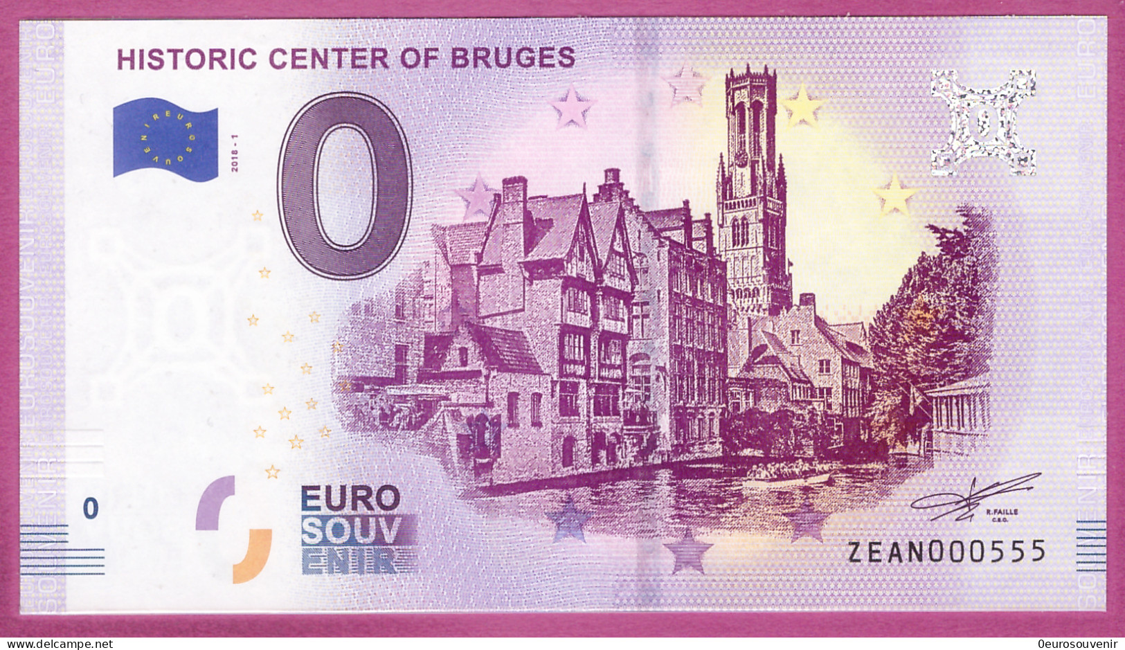 0-Euro ZEAN 2018-1 # 555 ! HISTORIC CENTER OF BRUGES - Pruebas Privadas