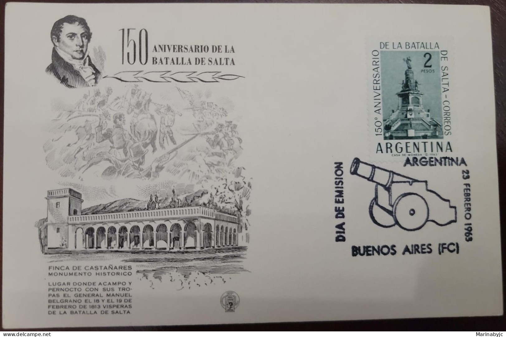 D)1963, ARGENTINA, FIRST DAY COVER, ISSUE, 150° ANNIVERSARY OF THE BATTLE OF SALTA, FINCA DE CASTAÑARES HISTORICAL MONUM - Autres & Non Classés