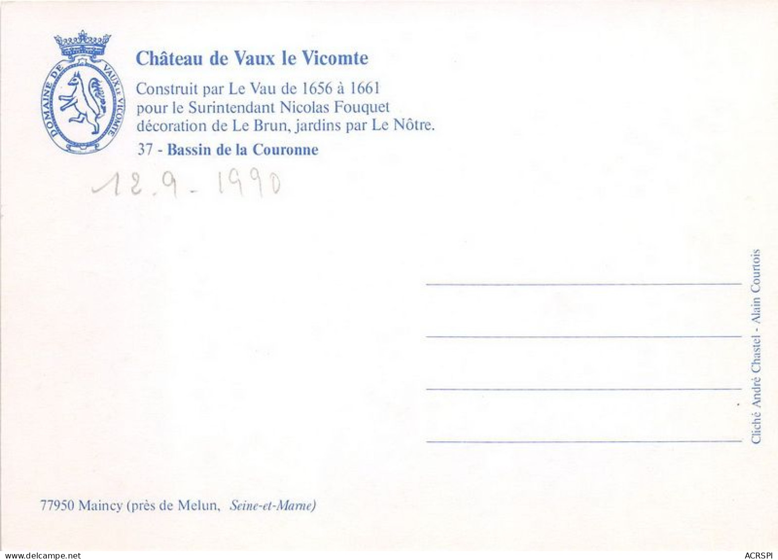 CHATEAU DE VAUX LE VICOMTE Construit Par Le Vau Pour  Le Surintendant Nicolas Fouquet 19(scan Recto-verso) MA1934 - Vaux Le Vicomte