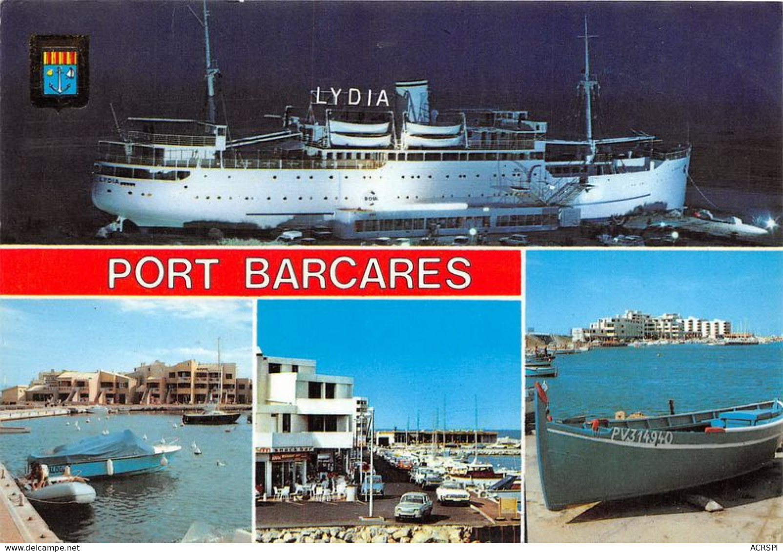 PORT BARCARES Le Lydia Divers Aspects 14(scan Recto-verso) MA1938 - Port Barcares