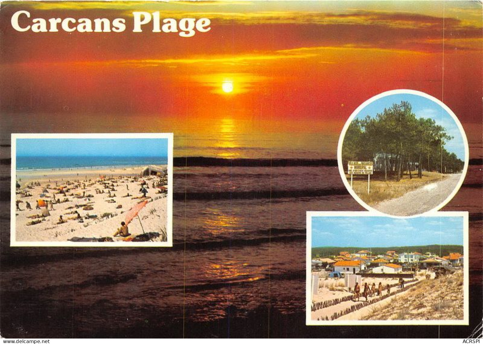 CARCANS PLAGE La Plage La Montee A La Plage Le Village De Vacances 22(scan Recto-verso) MA1959 - Carcans