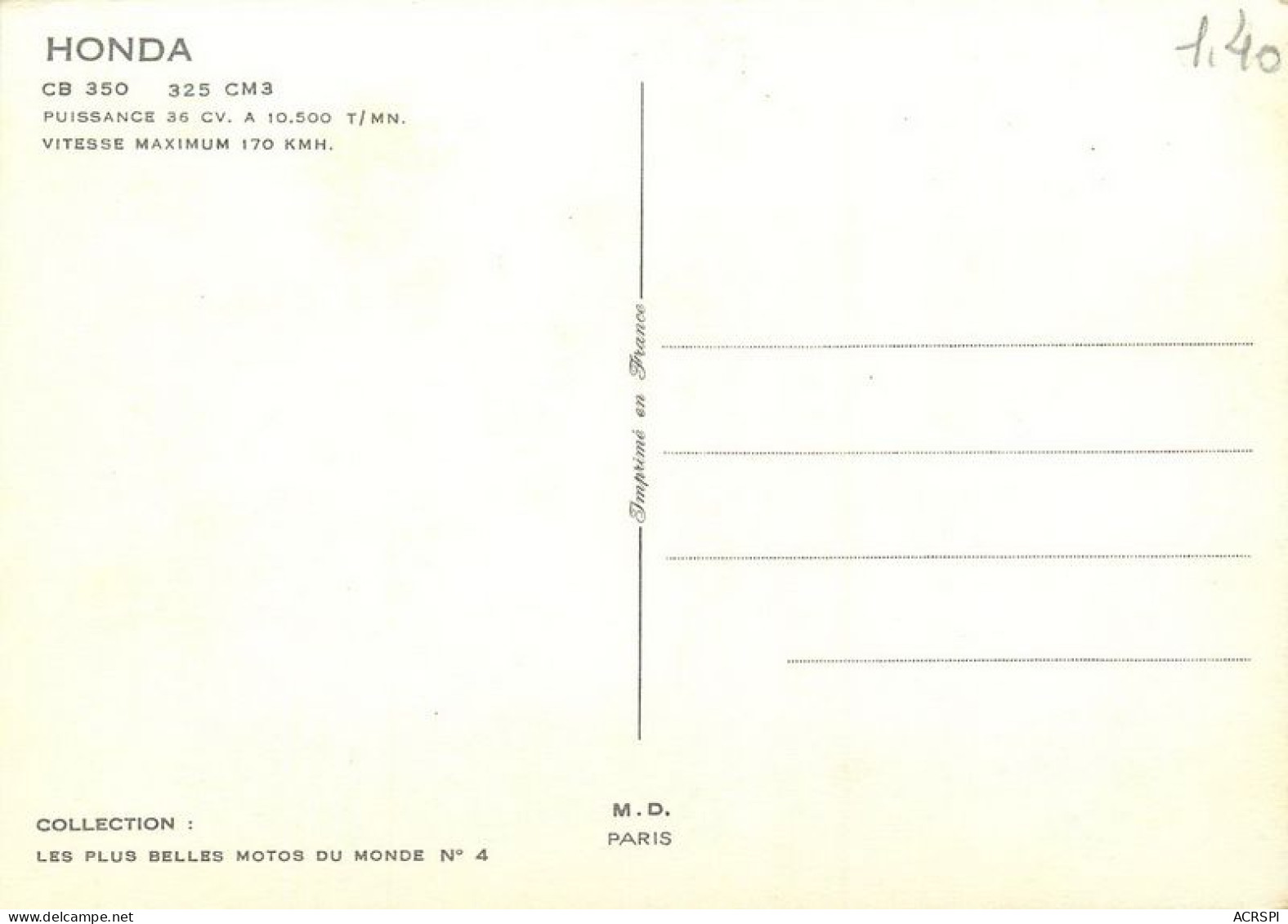 Moto  HONDA CB  350 Cm3 Motorcycle  44  (scan Recto-verso)MA1955Bis - Motorfietsen