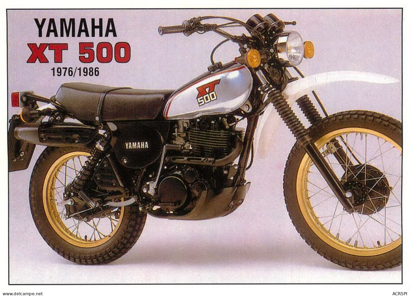 Moto  YAMAHA  XT 500 De 1976 à 1986 Type 1U6  Motorcycle  25   (scan Recto-verso)MA1955Bis - Motos