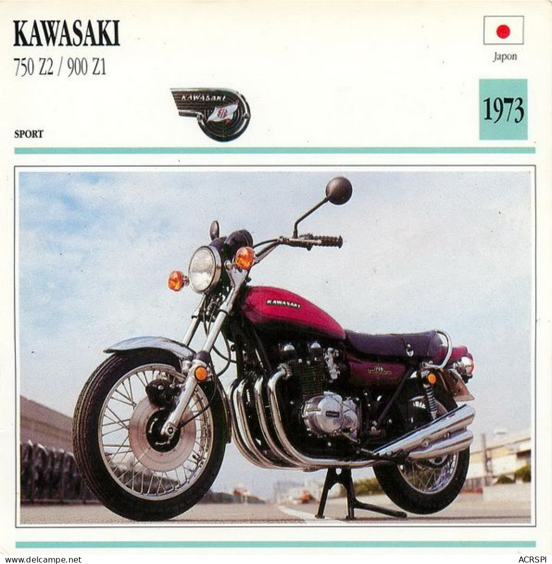 KAWASAKI  750 Z2 Et 900Z1  Motocicleta Motorbike Motorrad Motorfiets Motociklas Motorcycle MOTO   34  MA1967Bis - Motorfietsen