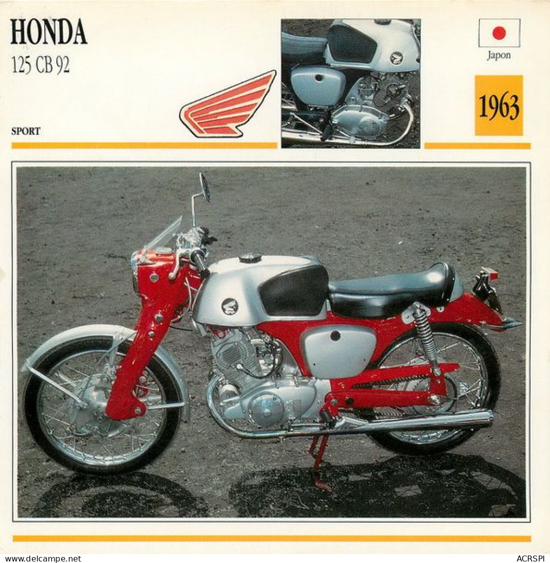 HONDA 125 CB 92 1963  Motocicleta Motorbike Motorrad Motorfiets Motociklas Motorcycle MOTO    25  MA1967Bis - Motorfietsen