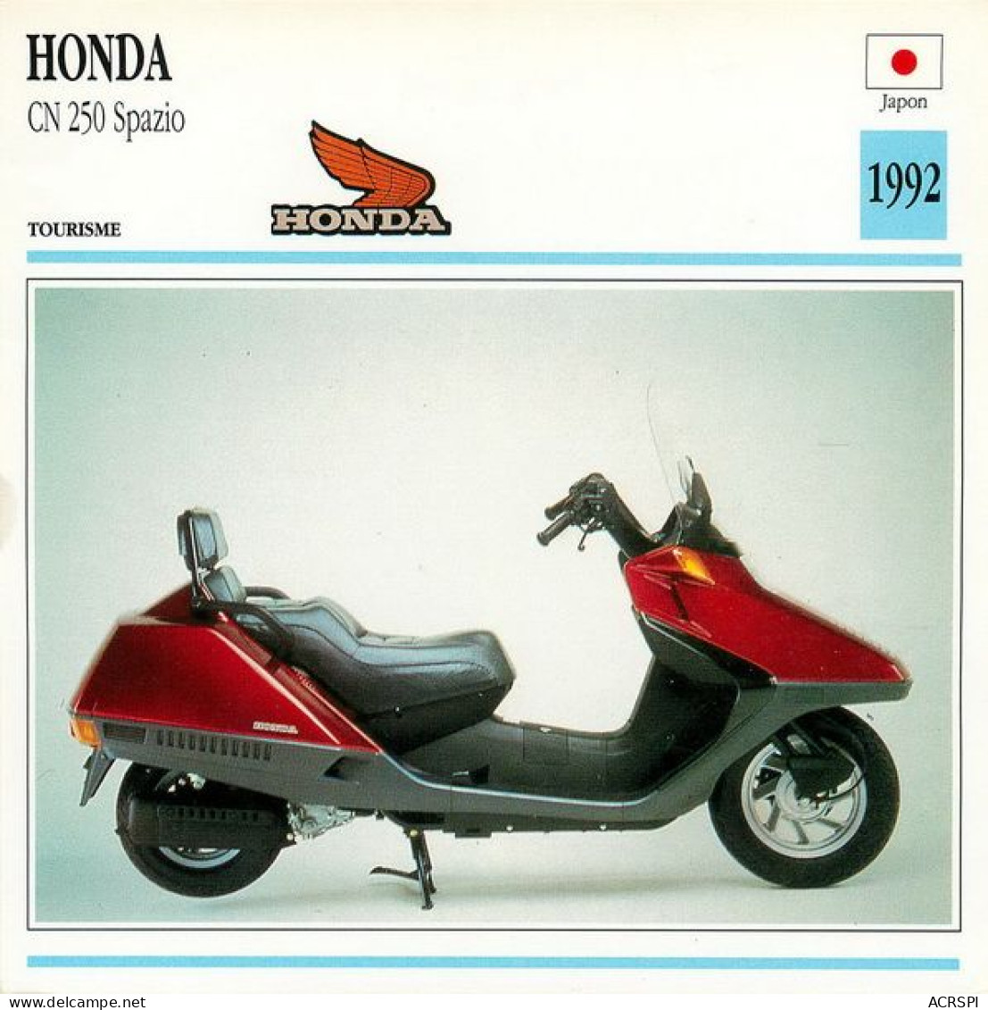 HONDA  CN 250 Spazio  Motocicleta Motorbike Motorrad Motorfiets Motociklas Motorcycle MOTO    23  MA1967Bis - Motos