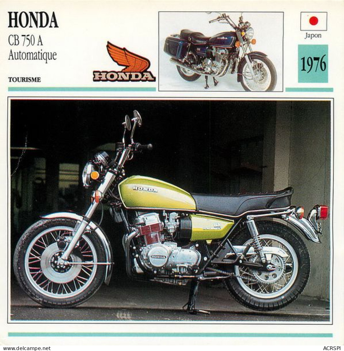HONDA CB 750 A Automatique Motocicleta Motorbike Motorrad Motorfiets Motociklas Motorcycle MOTO 7  MA1967Bis - Motorfietsen