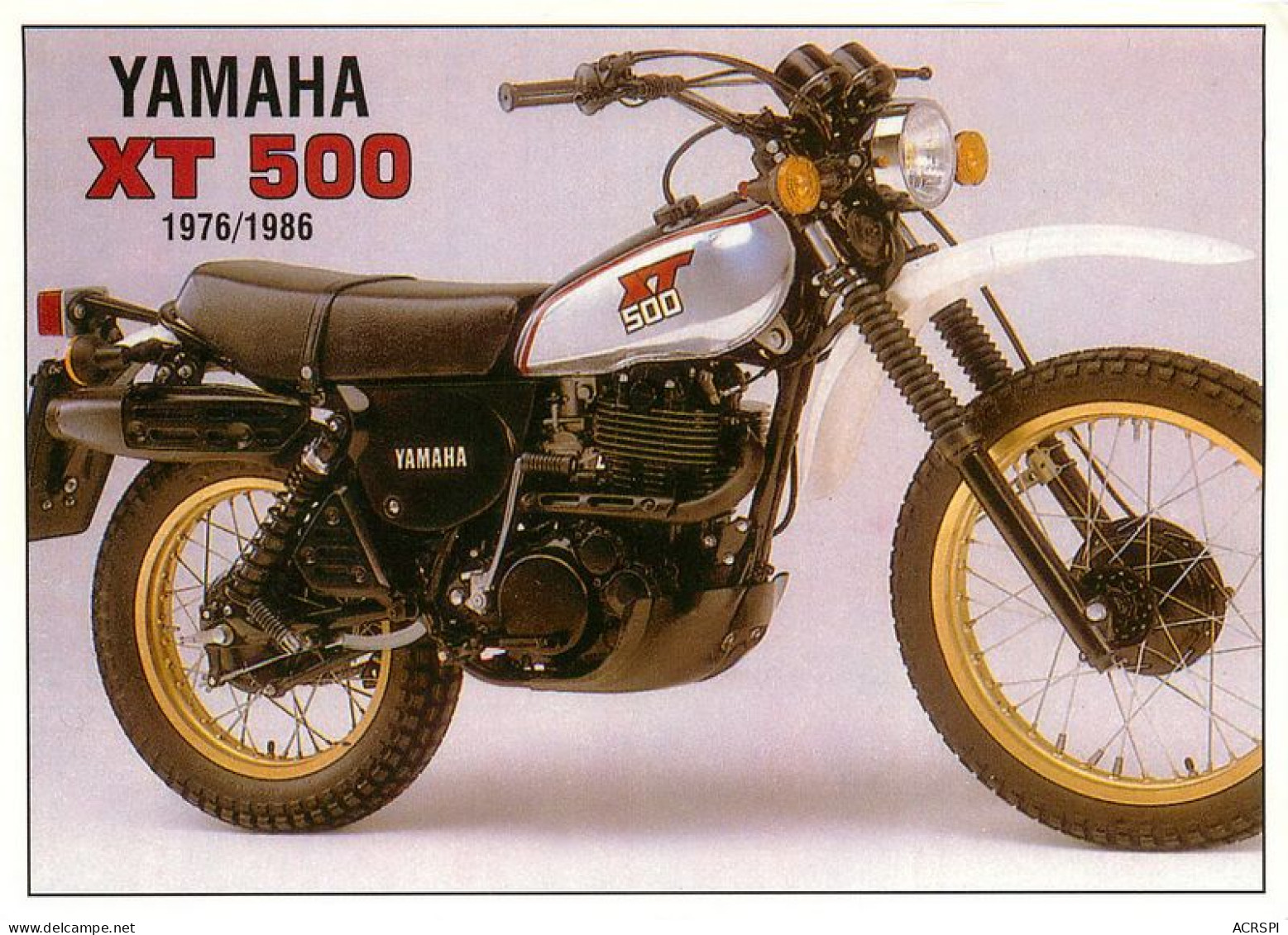 YAMAHA 500 XT  1U6  Motocicleta Motorbike Motorrad Motorfiets Motociklas Motorcycle MOTO  43   (scan Recto-verso)MA1967 - Motos