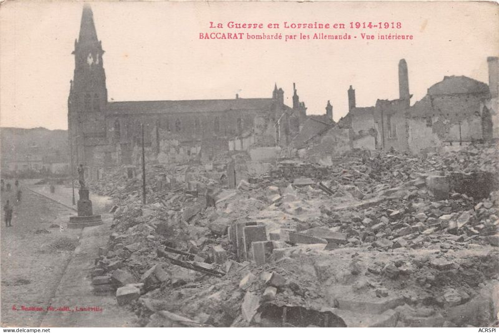 BACCARAT Bombarde Par Les Allemands Vue Interieure 5(scan Recto-verso) MA1991 - Baccarat