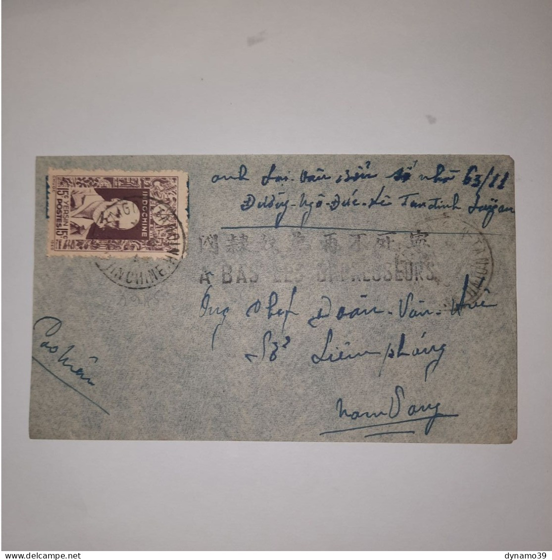 03K6 RARE - ANCIENNE LETTRE ENVELOPPE INDOCHINE 1945 CACHET A BAS LES OPPRESSEURS - Andere-Azië