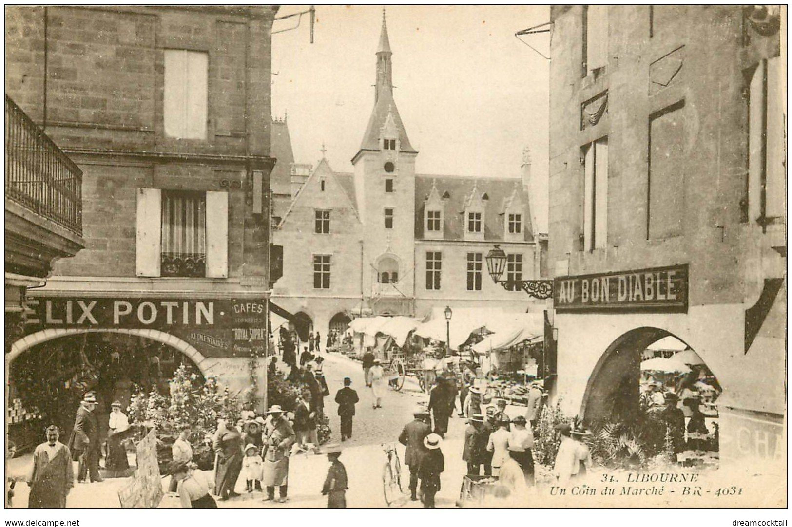 33 LIBOURNE. Le Marché Et Félix Potin - Libourne