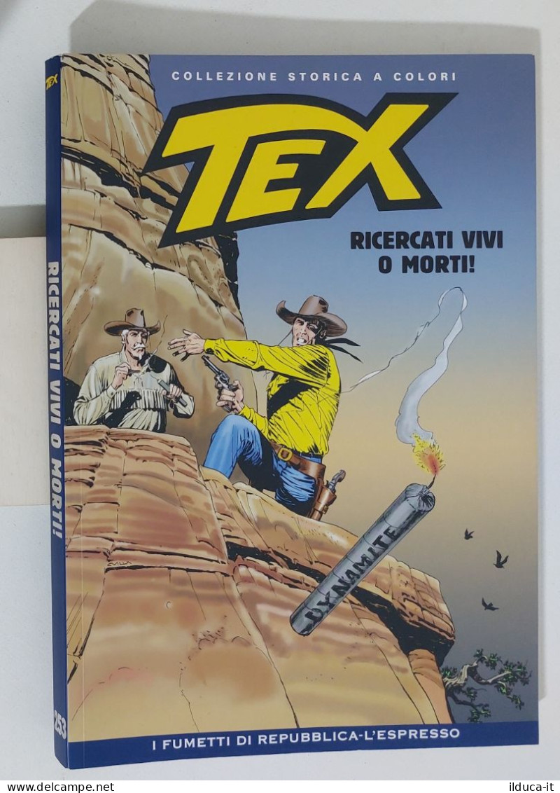62676 TEX Collezione Storica Repubblica N. 253 - Ricercati Vivi O Morti! - Tex