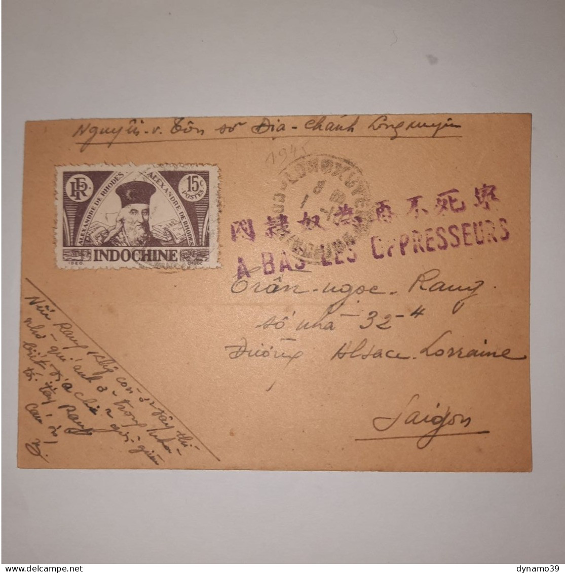 03K6 RARE - ANCIENNE LETTRE ENVELOPPE INDOCHINE 1945 CACHET A BAS LES OPPRESSEURS - Asia (Other)