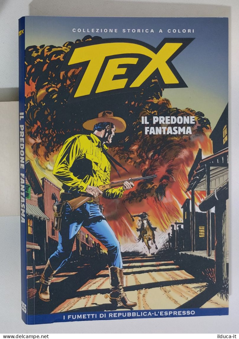 99127 TEX Collezione Storica Repubblica N. 255 - Il Predone Fantasma - Tex