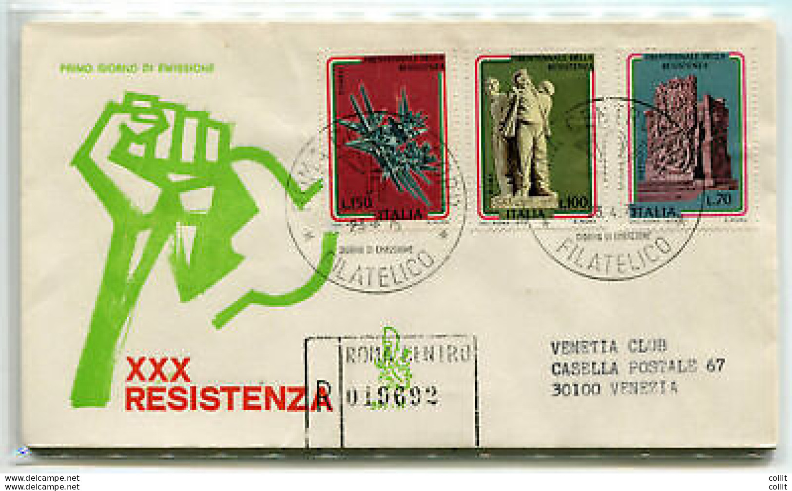 Italia FDC Venetia 1975 Resistenza  Viaggiata Racc. Per L'Italia - FDC