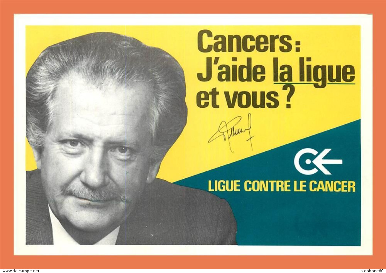 A688 / 153 Ligue Contre Le Cancer Pierre BELLEMARE Carte Pub - Advertising