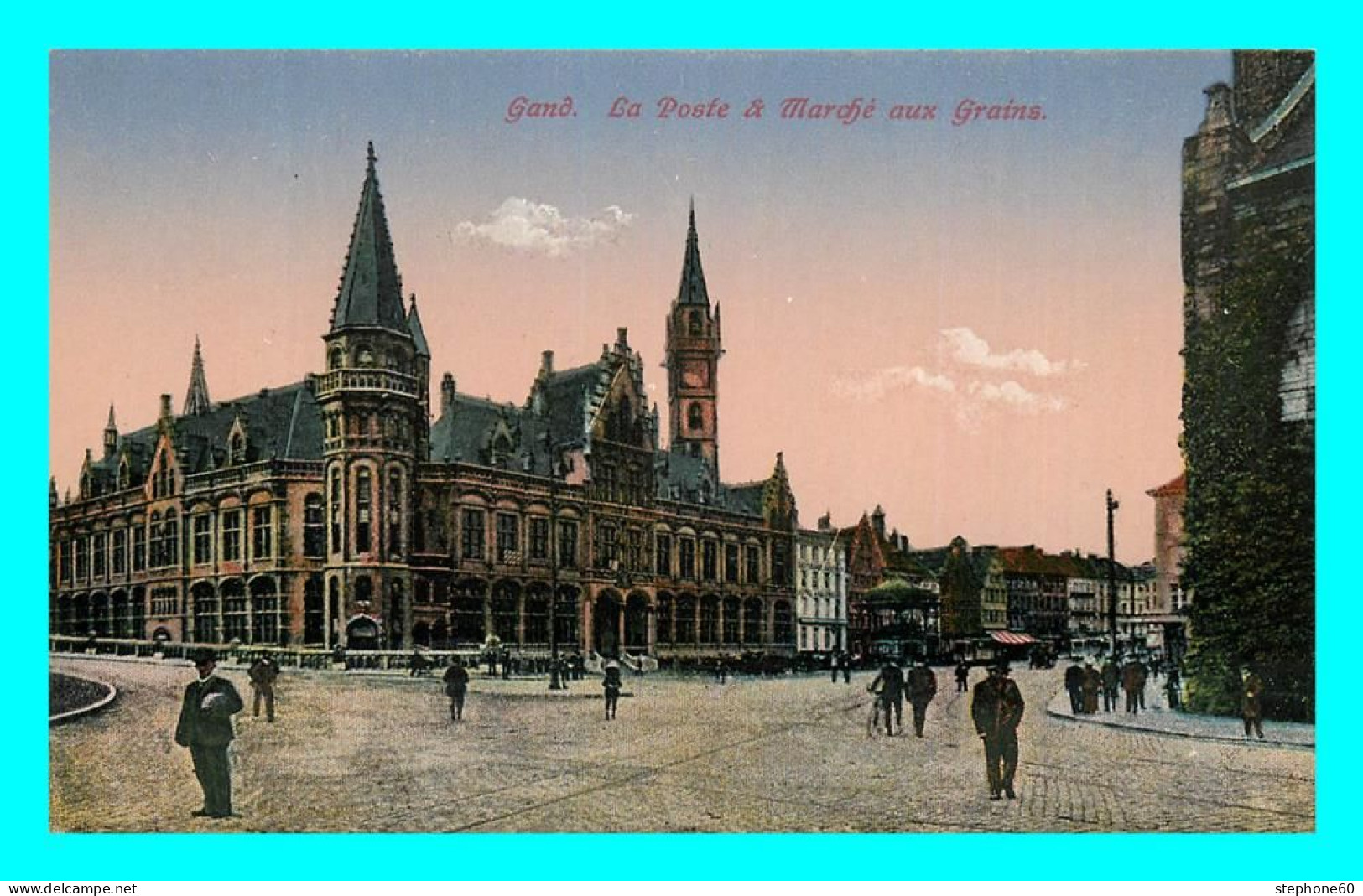 A704 / 379 GENT Gand La Poste Et Marché Aux Grains - Gent