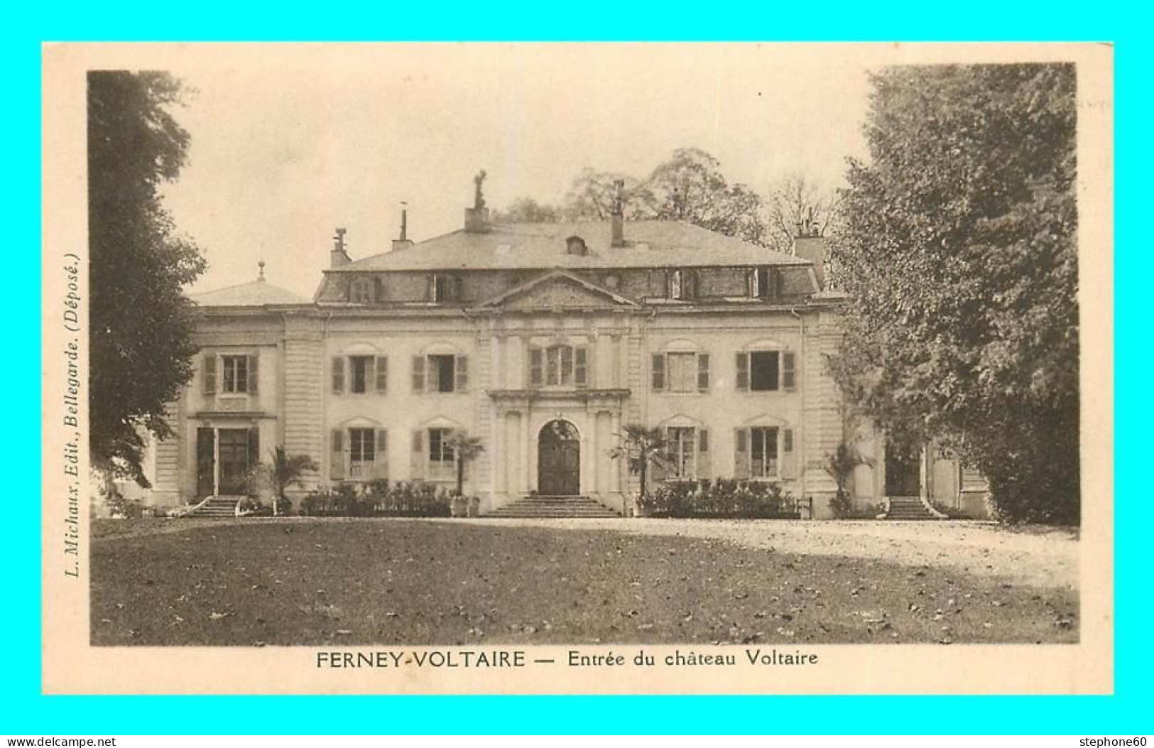 A704 / 037 01 - FERNEY VOLTAIRE Entrée Du Château Voltaire - Ferney-Voltaire