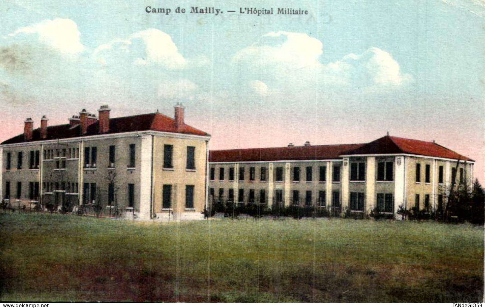 Militaria > Casernes / CAMP DE MAILLY  /// 100 - Barracks