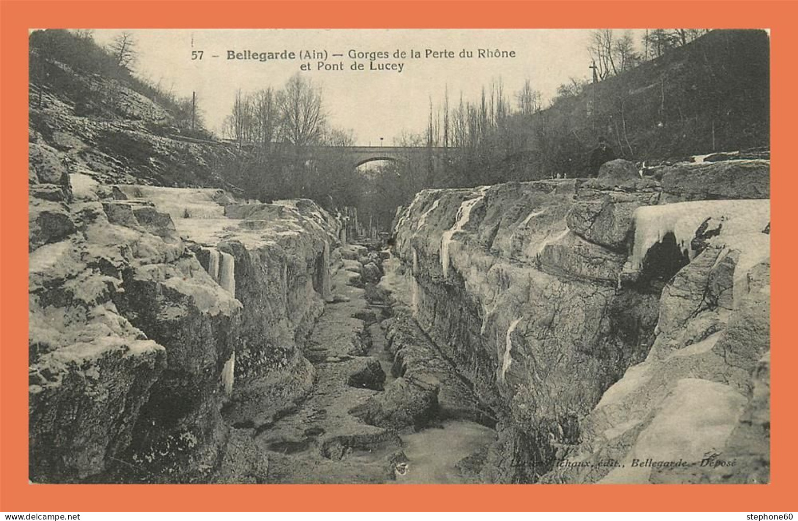 A716 / 147 01 - BELLEGARDE Gorges De La Perte Du Rhone Et Pont De Lucey - Bellegarde-sur-Valserine