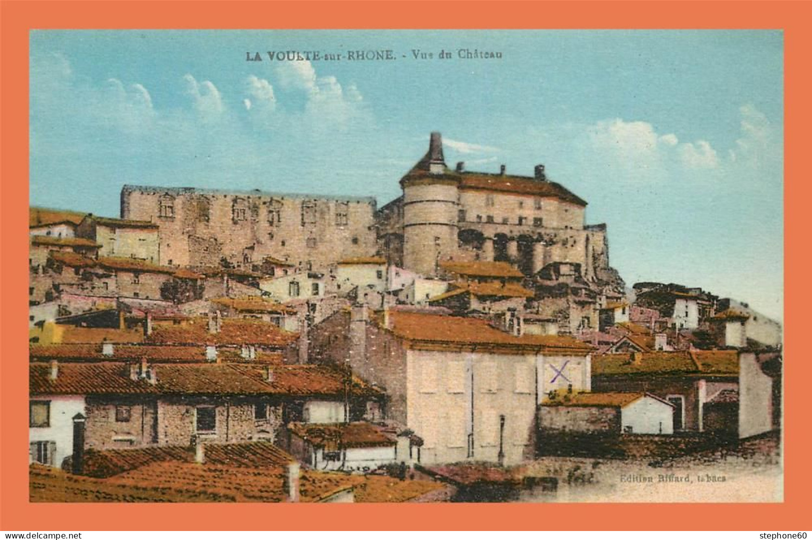 A717 / 237 07 - LA VOULTE SUR RHONE Vue Du Chateau - La Voulte-sur-Rhône