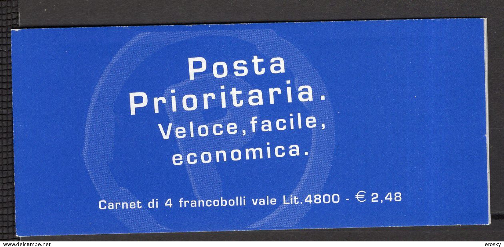 X0137 - ITALIA ITALIE CARNET Ss N°21 ** PRIORITARIA 1999 - Libretti
