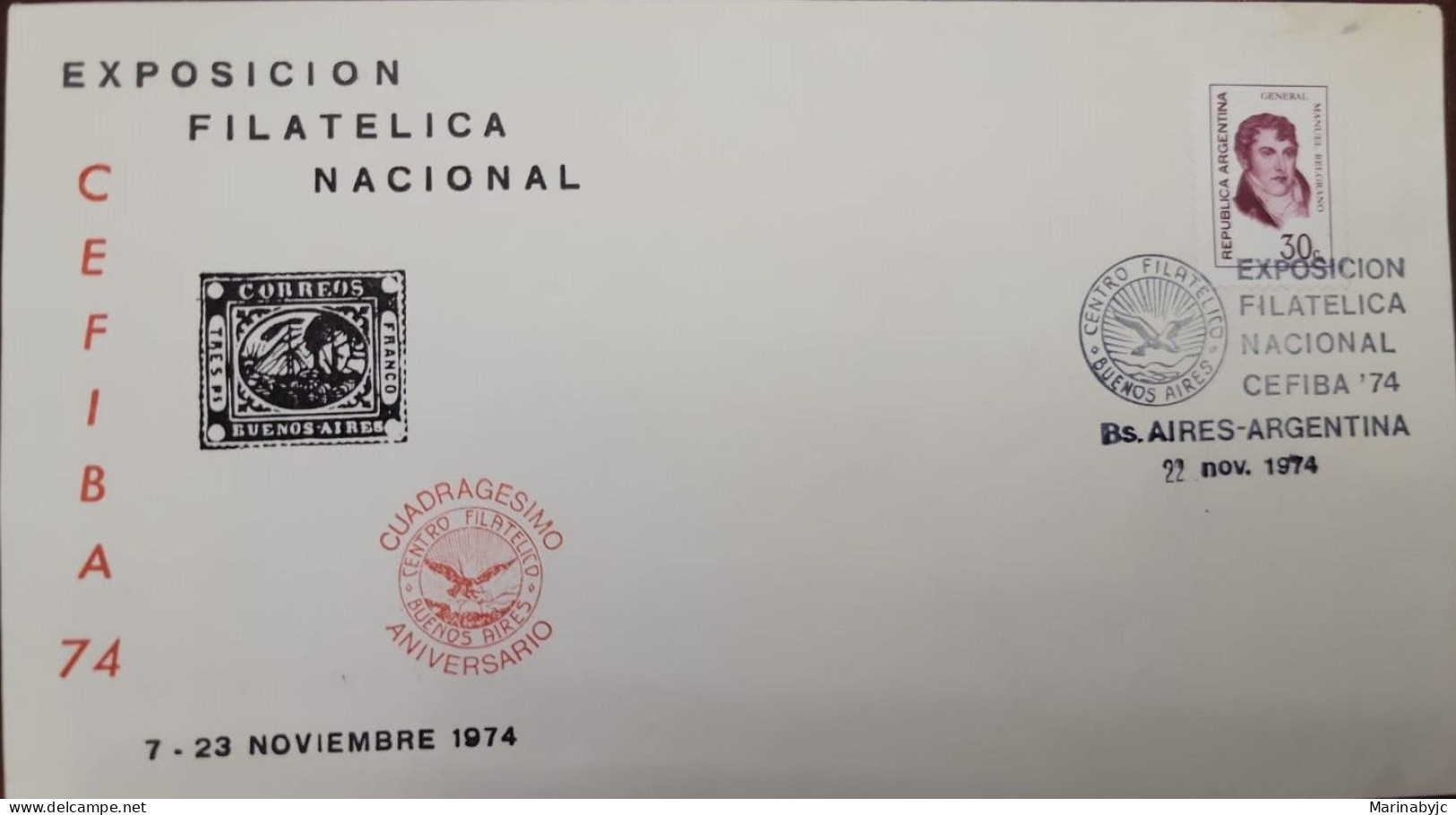 D)1974, ARGENTINA, FIRST DAY COVER, ISSUE, NATIONAL PHILATELIC EXHIBITION, CEFIBA 74', CHARACTERISTICS, GENERAL MANUEL B - Autres & Non Classés