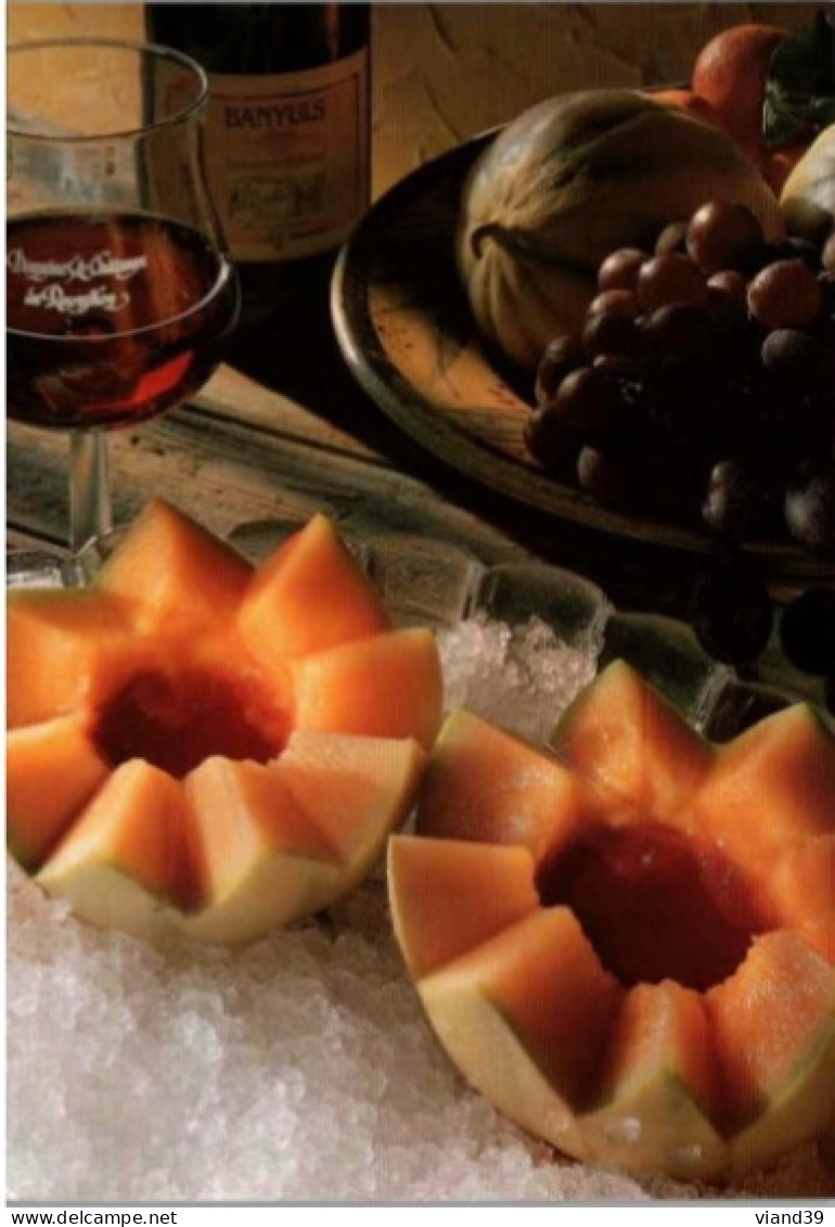 MELON GLACÉ AU BANYULS -    Recettes De Cuisine    - CPM - Voir Scannes Recto-Verso - Ricette Di Cucina