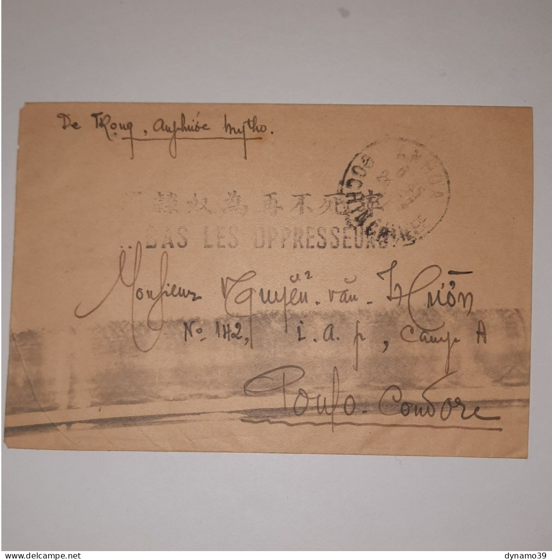 03K6 RARE - ANCIENNE LETTRE ENVELOPPE INDOCHINE 1945 POUR POULO CONDORE CACHET A BAS LES OPPRESSEURS - Andere-Azië