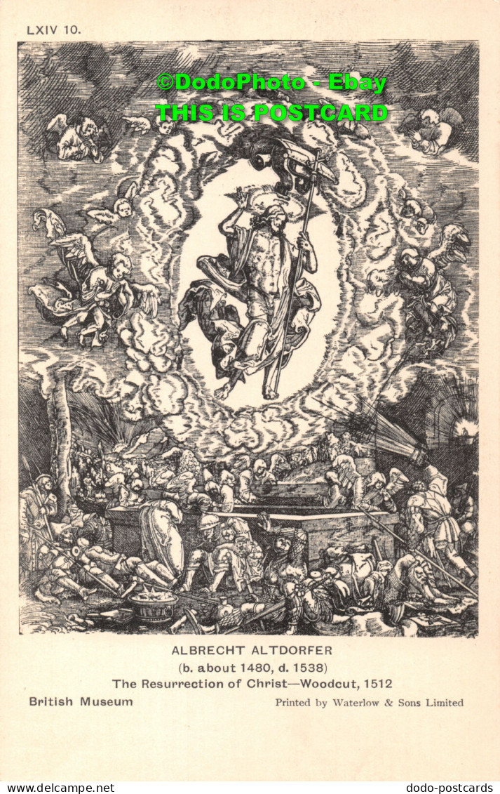 R406139 LXIV 10. Albrecht Altdorfer. B. About 1480 D. 1538. The Resurrection Of - World