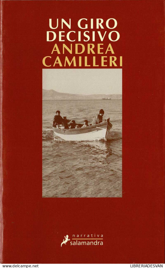 Un Giro Decisivo - Andrea Camilleri - Literature