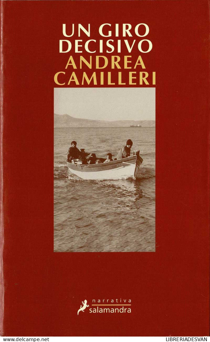 Un Giro Decisivo - Andrea Camilleri - Literatuur