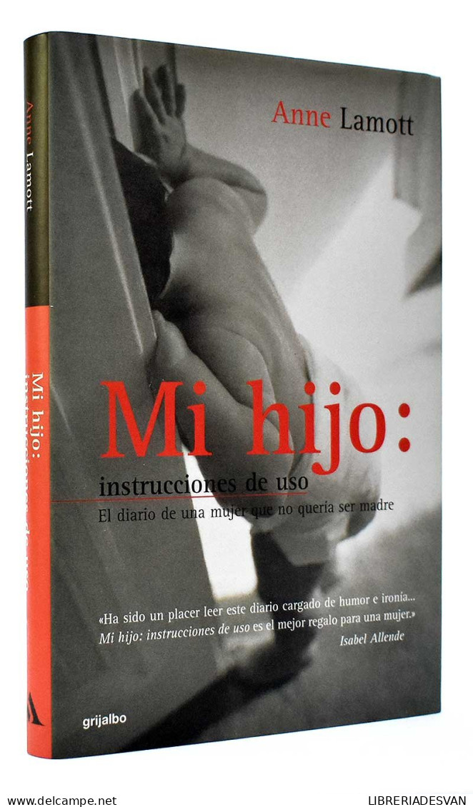 Mi Hijo: Instrucciones De Uso - Anne Lamot - Pensées