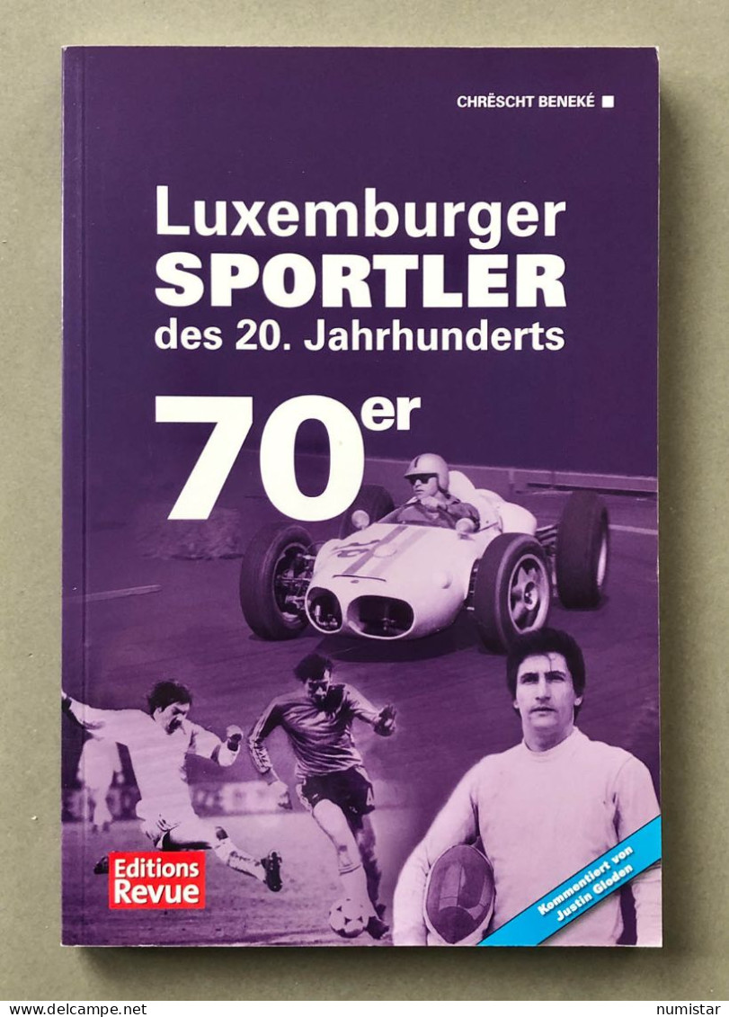 Luxemburger Sportler Des 20. Jahrhunderts , 70er , Luxemburg - Otros & Sin Clasificación