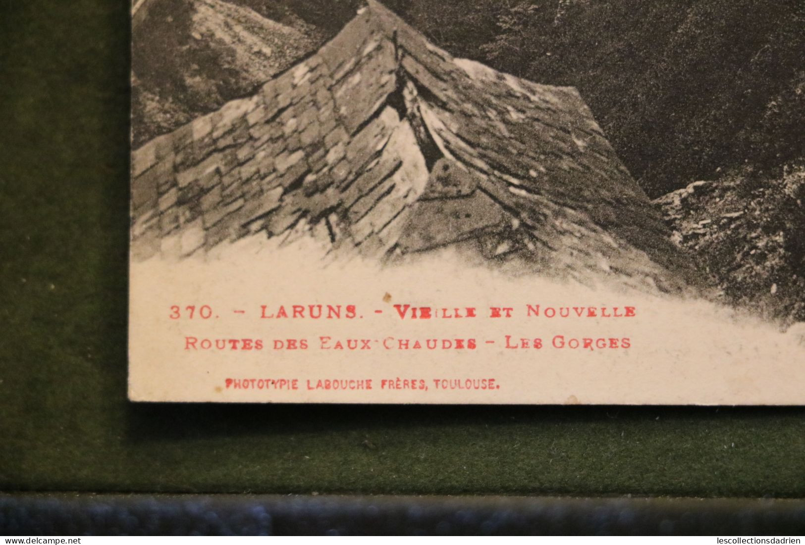 Carte Postale Laruns Vieille Et Nouvelle Routes Des Eaux Chaudes - Les Gorges Berger Transumance - Laruns
