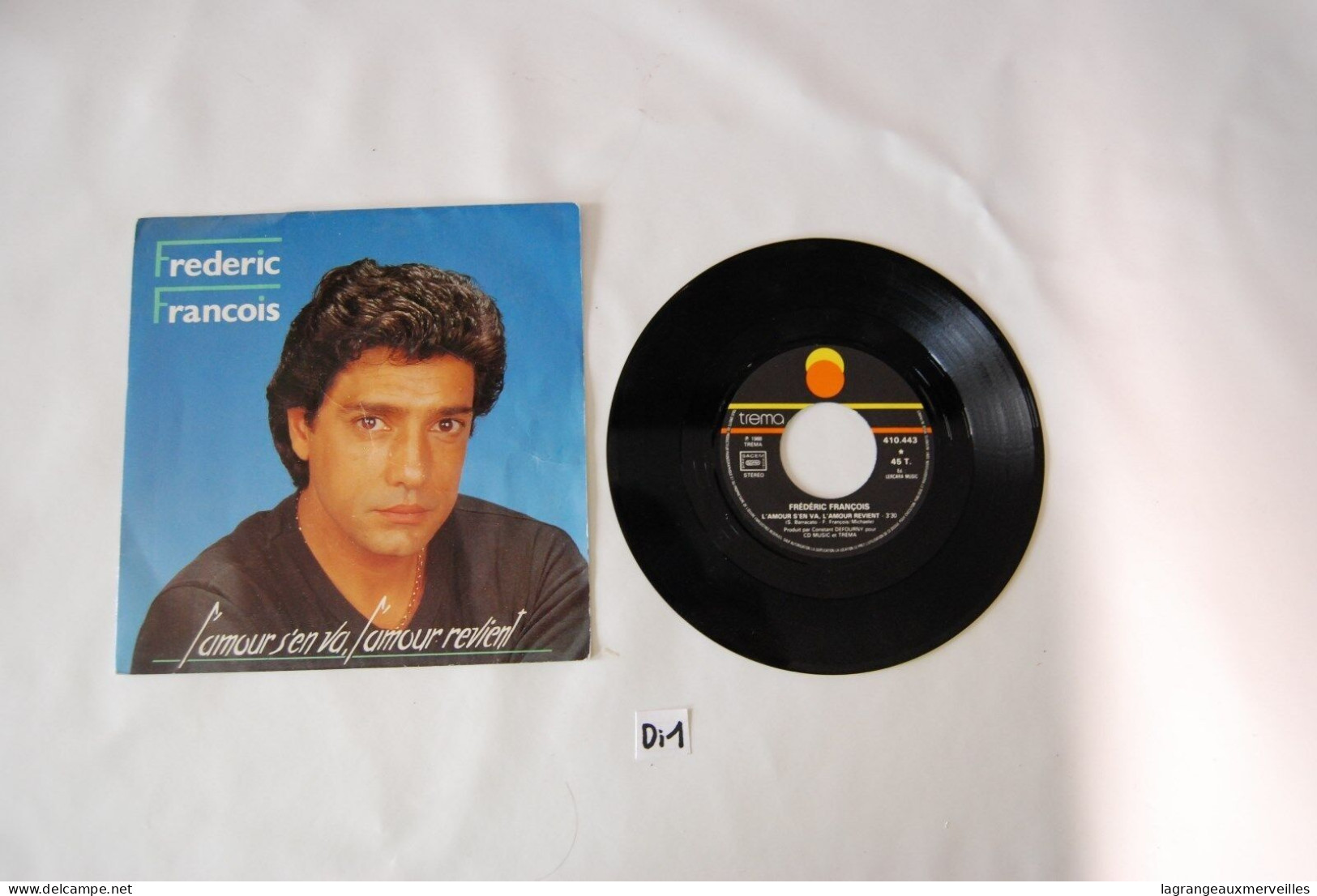 Di1- Vinyl 45 T - Frédéric François - L'amour S'en Va, L'amour Revient - Sonstige - Franz. Chansons